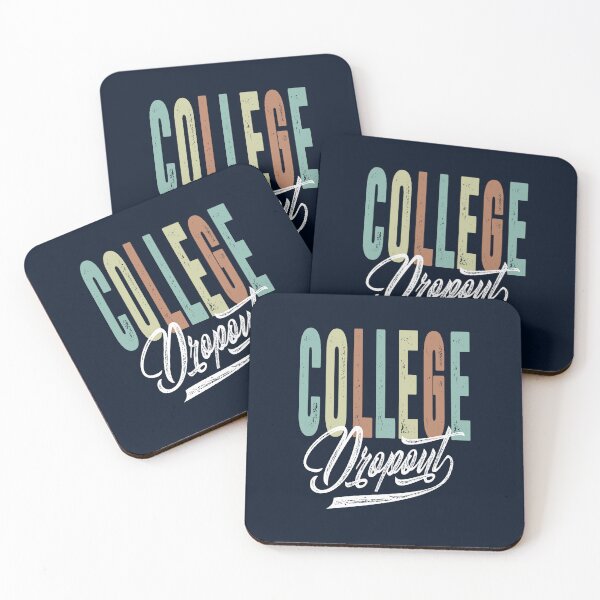 Item preview, College Dropout   designed and sold by cartogram.