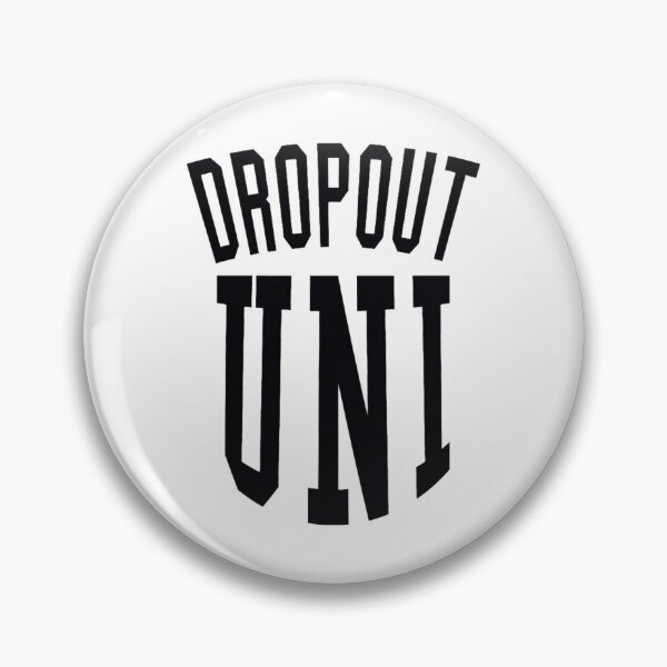 Item preview, Dropout University  designed and sold by cartogram.