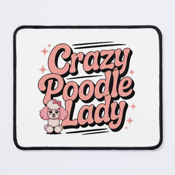 Item preview, Crazy Poodle Lady designed and sold by graphic-genie.