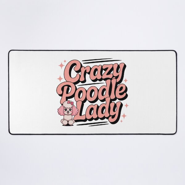 Item preview, Crazy Poodle Lady designed and sold by graphic-genie.