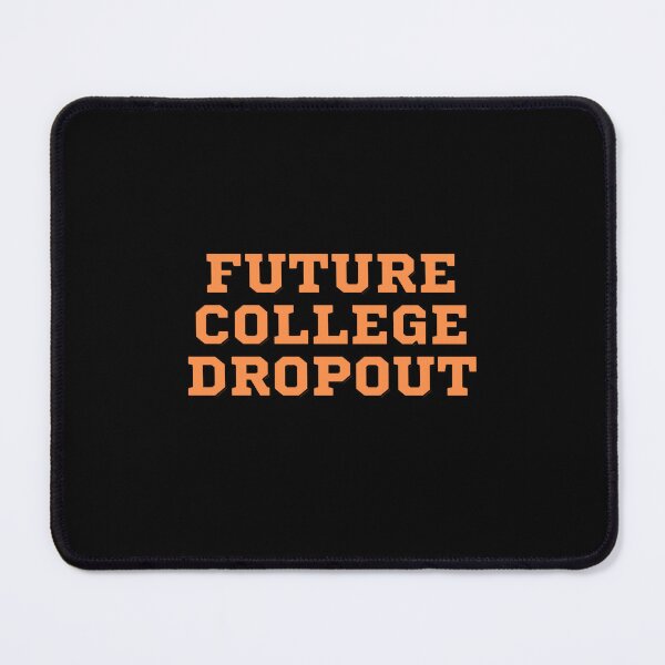 Item preview, Future College Dropout - orange  designed and sold by cartogram.