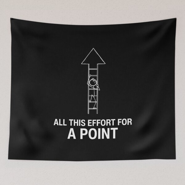 Artikelvorschau, All This Effort for a Point | Funny Climbing Joke Design entworfen und verkauft von GiggleShift.
