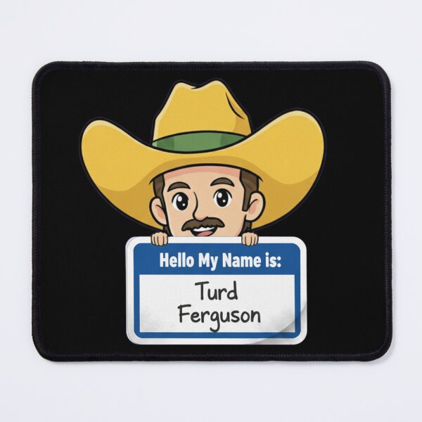 Item preview, Hello My Name Is: Turd Ferguson - SNL Celebrity Jeopardy Parody designed and sold by Imagequest.