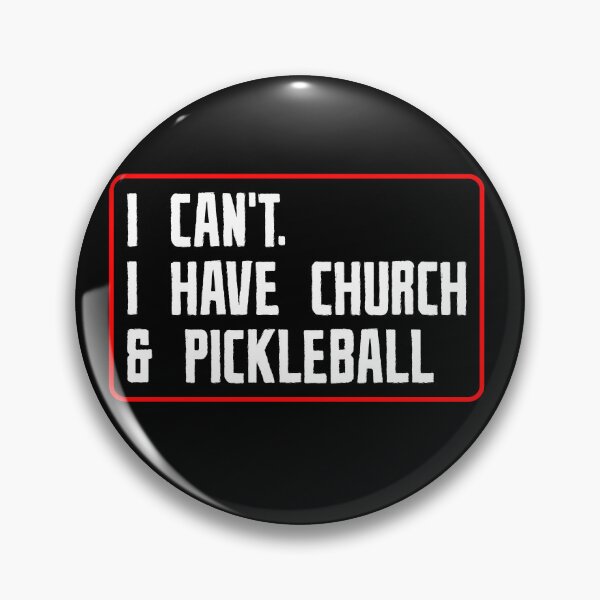 Item preview, Funny Faith Sports I Can’t I Have Church And Pickleball designed and sold by OgeidAial479.