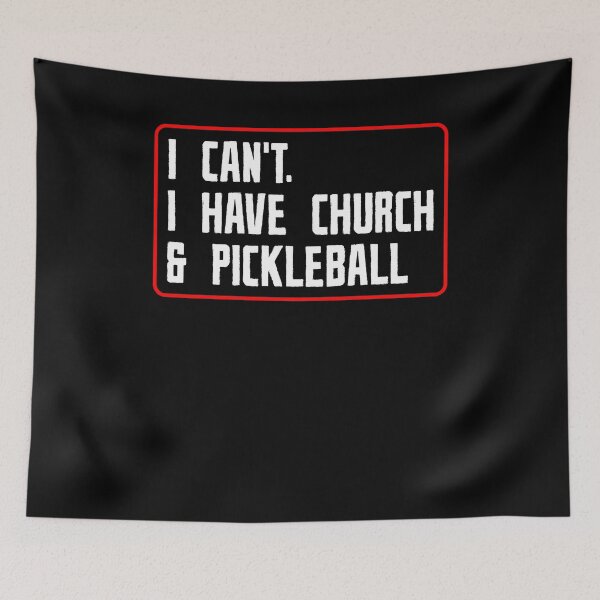 Item preview, Funny Faith Sports I Can’t I Have Church And Pickleball designed and sold by OgeidAial479.