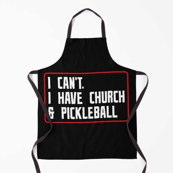 Item preview, Funny Faith Sports I Can’t I Have Church And Pickleball designed and sold by OgeidAial479.