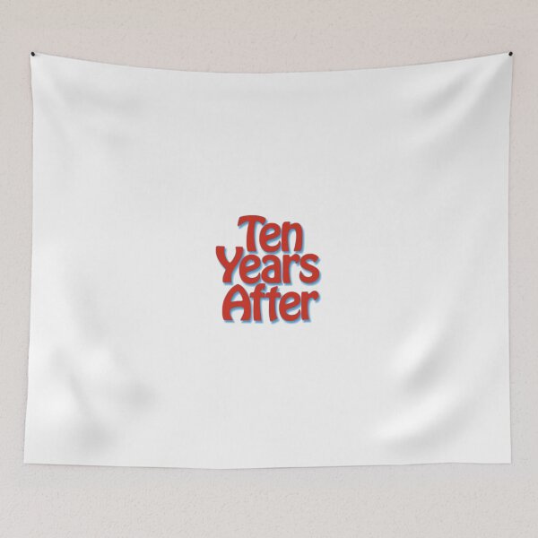Item preview, Ten Years After designed and sold by CarrilloJaydeF.