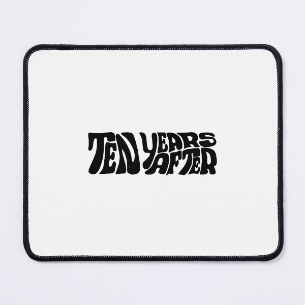 Item preview, Ten Years After designed and sold by CarrilloJaydeF.