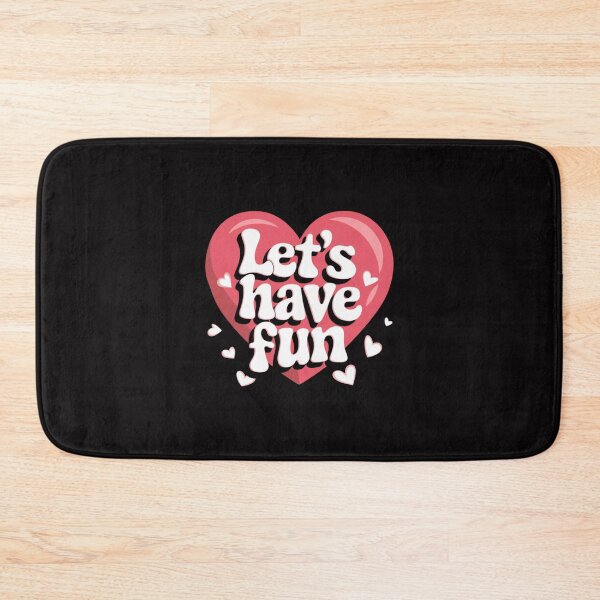 Item preview, Let’s Have Fun – Positive and fun quote designed and sold by FrenchTouch77.