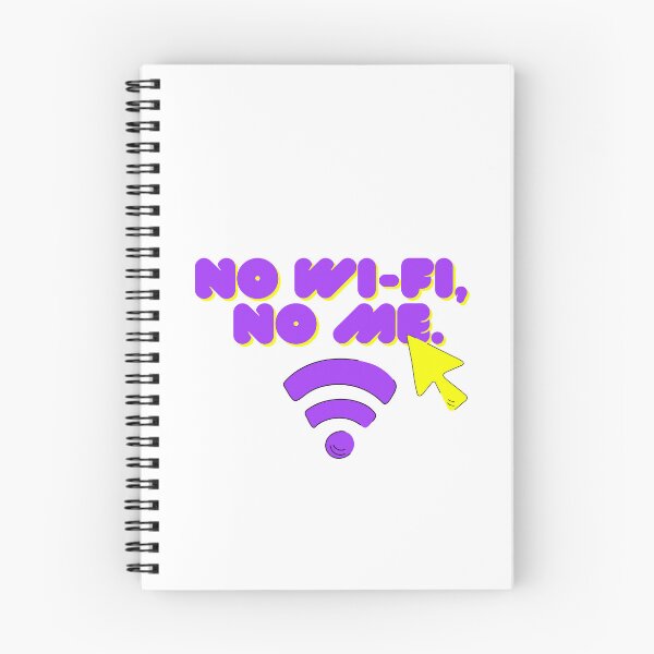 Item preview, No Wi-Fi, No Me – Funny Quote Design designed and sold by Saragoza.