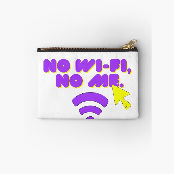 Item preview, No Wi-Fi, No Me – Funny Quote Design designed and sold by Saragoza.