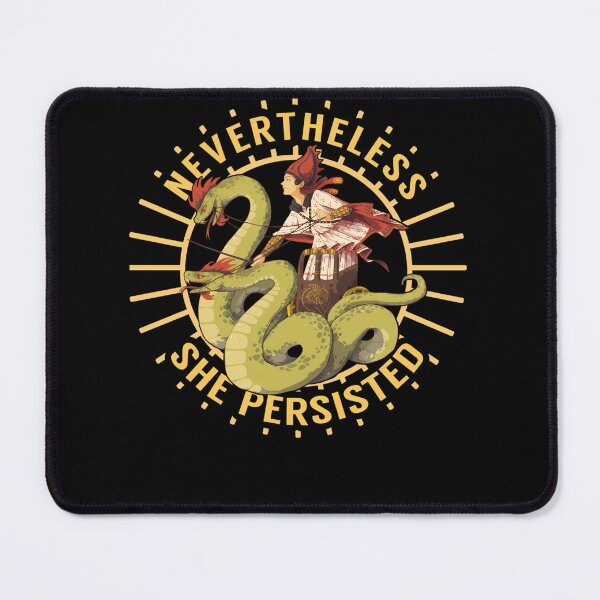 Item preview, Nevertheless She Persisted Meme designed and sold by WILLIAMDEWAYNE.