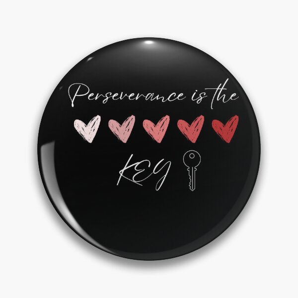 Item preview, Perseverance is The Key designed and sold by RSTrrendywear.