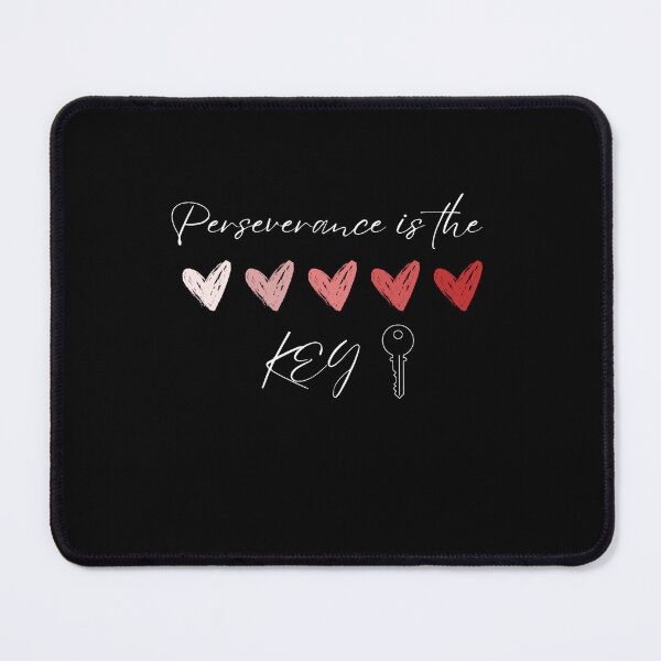Item preview, Perseverance is The Key designed and sold by RSTrrendywear.