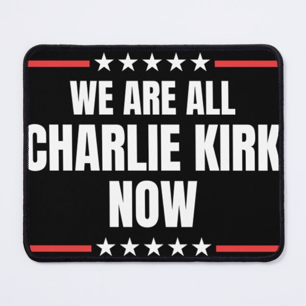 Item preview, We Are All Charlie Kirk Now 1 designed and sold by MargareteOH.