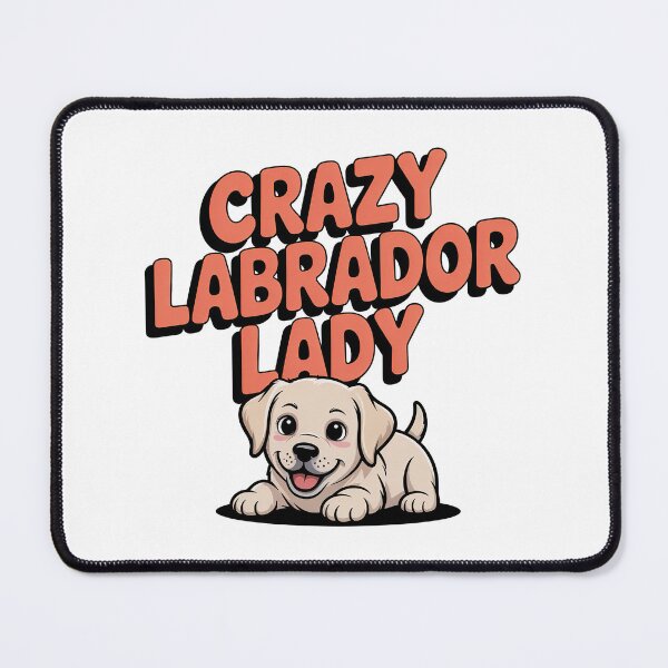 Item preview, Crazy Labrador Retriever Lady designed and sold by graphic-genie.