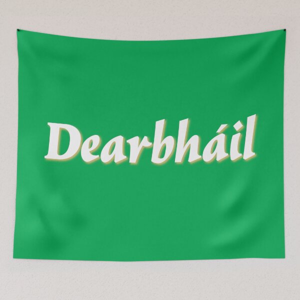 Item preview, Is ainm dom . . . My Name is Dearbháil designed and sold by CharlottePlaceArt.