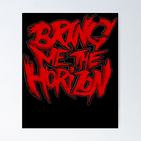 Bring Me The Horizon %e1%ba%a3t Posters for Sale | Redbubble