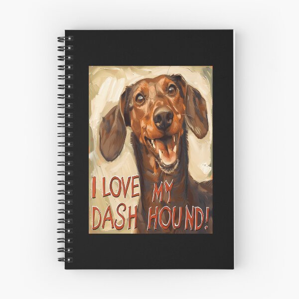 Item preview, I Love My Dash Hound designed and sold by roslexfulsia.