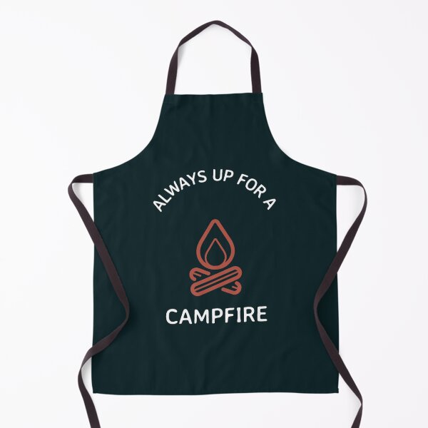 Item preview, Always Up for a Campfire Camping Gift designed and sold by Salzedoashop.