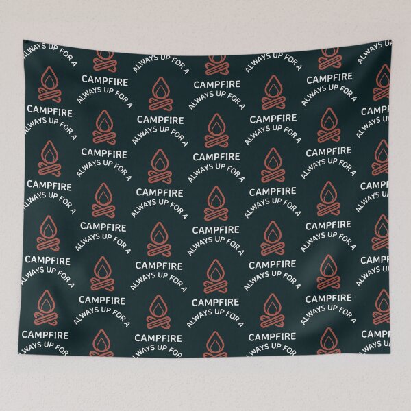 Item preview, Always Up for a Campfire Camping Gift designed and sold by Salzedoashop.