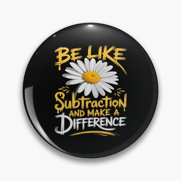 Item preview, Be Like Subtraction and Make A Difference Math Teacher designed and sold by LeeEvans222.