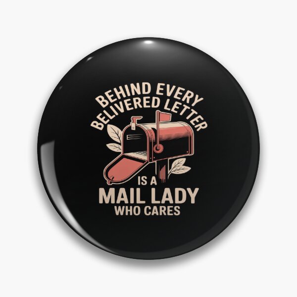 Item preview, Behind Every Delivered Letter Is A Mail Lady designed and sold by LeeEvans222.