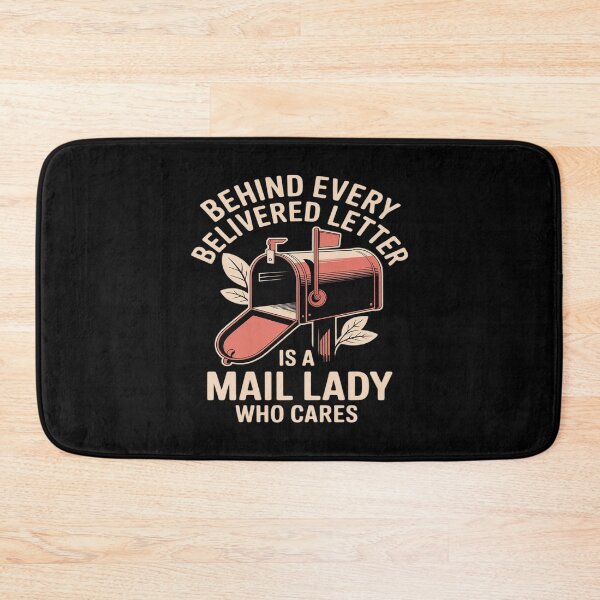 Item preview, Behind Every Delivered Letter Is A Mail Lady designed and sold by LeeEvans222.
