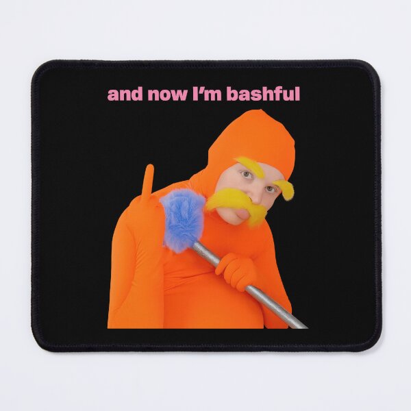 Item preview, Ashby Lorax And Now I'm Bashful, Ashby Funny Meme designed and sold by Elenafatulla.