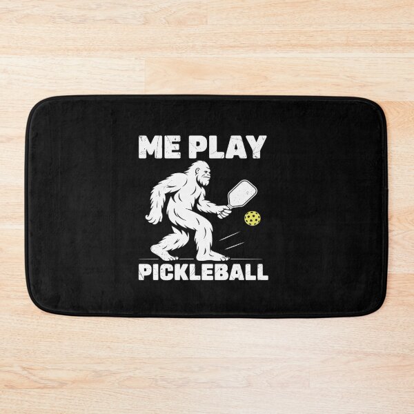 Item preview, Bigfoot Me Play Pickleball designed and sold by JonBarnes22.