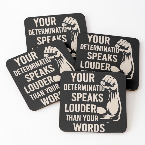 Item preview, Your Determination Speaks Louder Motivational Quote Design designed and sold by Weorus.