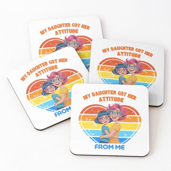 Item preview, My Daughter Got Her Attitude From Me designed and sold by Artur-GrafiTee.