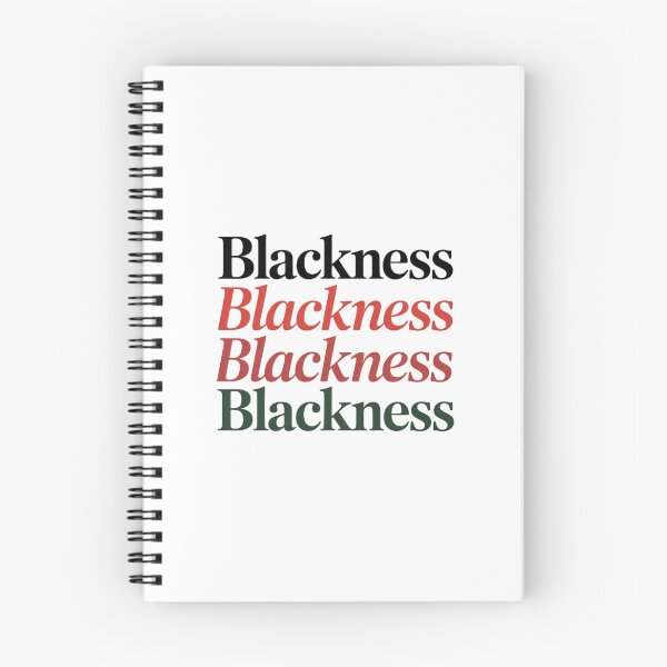 Item preview, Blackness Today Blackness Tomorrow Blackness Forever designed and sold by JulienAureo.