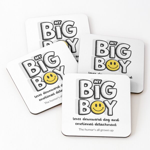 Item preview, My Big Boy Loves Downward Dog and Emotional Detachment - Light designed and sold by 89BLACK.