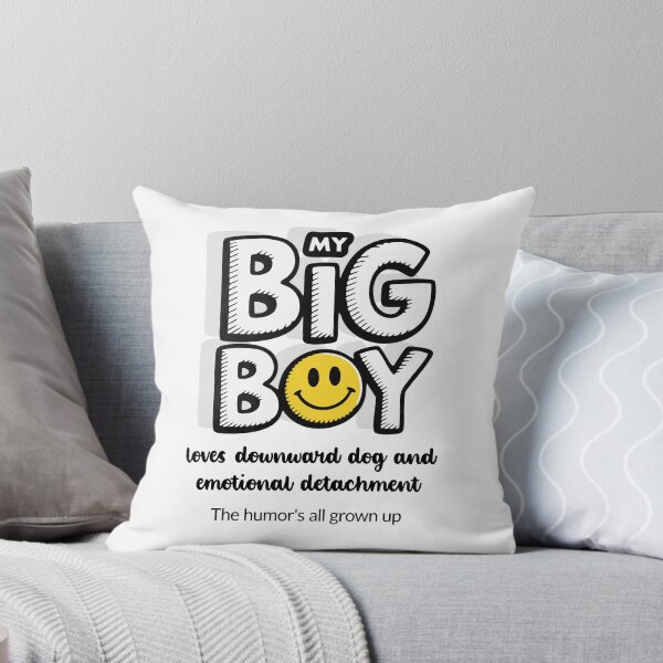 Item preview, My Big Boy Loves Downward Dog and Emotional Detachment - Light designed and sold by 89BLACK.