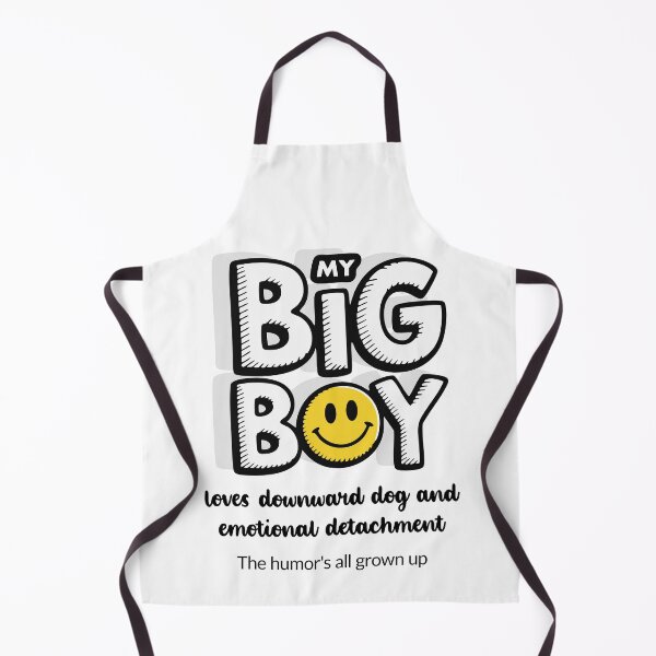 Item preview, My Big Boy Loves Downward Dog and Emotional Detachment - Light designed and sold by 89BLACK.
