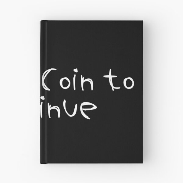 Item preview, Insert Coin to Continue designed and sold by Ninjacatoff.