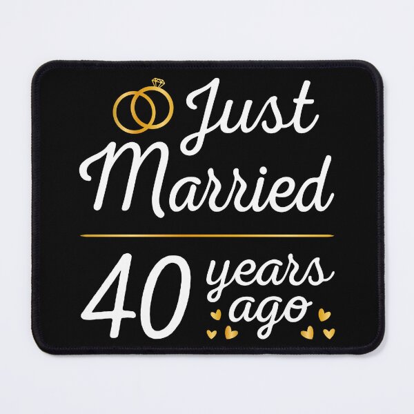 Item preview, Just Married 40 Years Ago II designed and sold by Lemon Pepper.