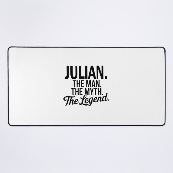 Item preview, Julian Name Julian The Man The Myth The legend designed and sold by Watsonarts.