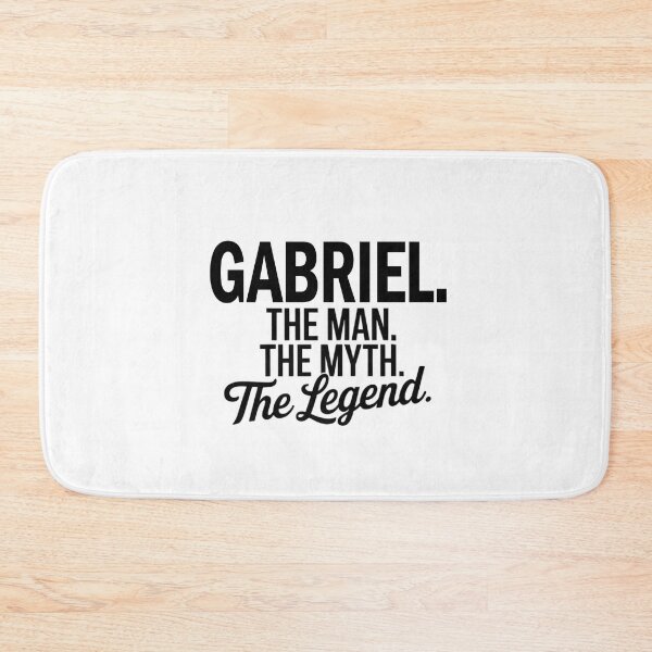 Item preview, Gabriel Name Gabriel The Man The Myth The legend designed and sold by Watsonarts.