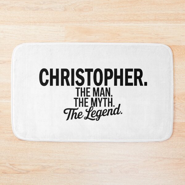 Item preview, Christopher Name Christopher The Man The Myth The legend designed and sold by Watsonarts.
