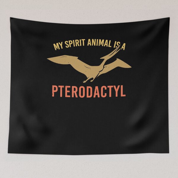 Item preview, My Spirit Animal Is A Pterodactyl Dinosaur Quote designed and sold by AmizaMatter9.