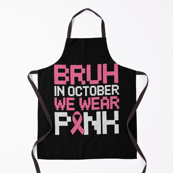 Item preview, Bruh in October We Wear Pink Gamer Breast Cancer designed and sold by tabdejinti.
