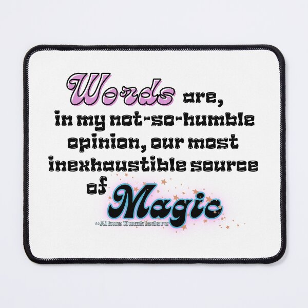 Item preview, Copy of Words are source of Magic - Dumbledore Quote designed and sold by stella literarium.