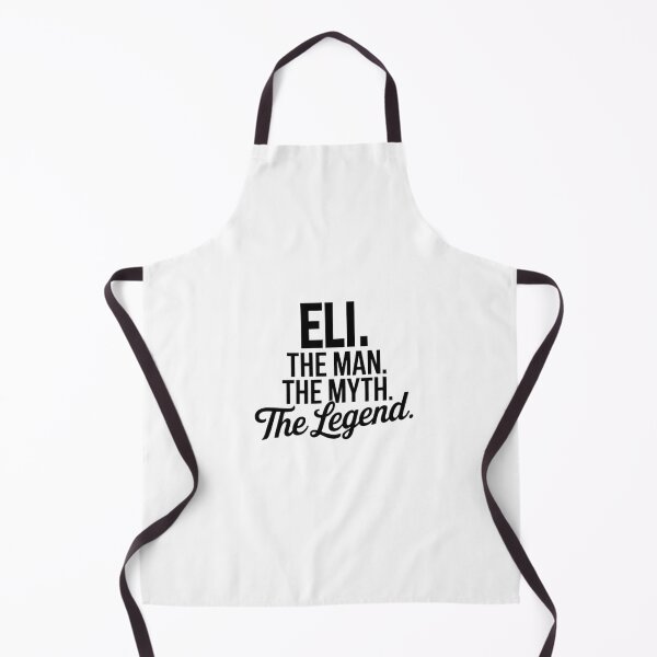 Item preview, Eli Name Eli The Man The Myth The legend designed and sold by Watsonarts.