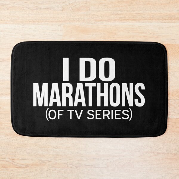 Item preview,  I Do Marathons (Of Tv Series) designed and sold by TERRALLEJO.