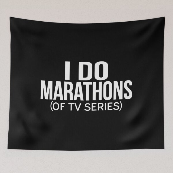 Item preview,  I Do Marathons (Of Tv Series) designed and sold by TERRALLEJO.