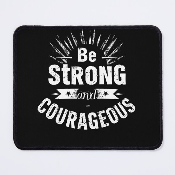 Item preview, Be Strong And Courageous designed and sold by InzanaXochi.