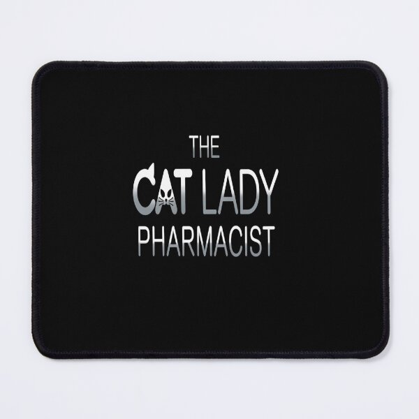 Item preview, Calico The Cat Lady Pharmacist designed and sold by tabdejinti.
