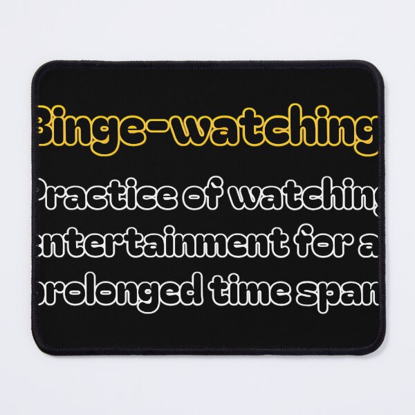 Item preview, Binge-Watching designed and sold by MaggieMarion.